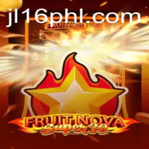 Dive into the Exciting World of FruitrNovaSupe30: A Game of Strategy and Fun